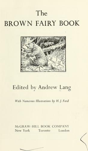 Andrew Lang: The brown fairy book (1965, Longmans, Green)