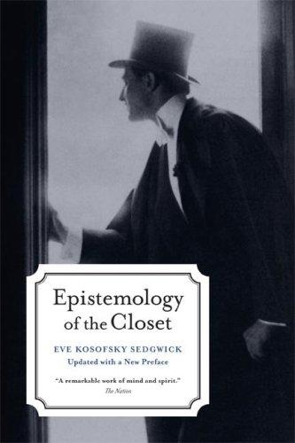 Eve Kosofsky Sedgwick: Epistemology of the Closet (Paperback, University of California Press)