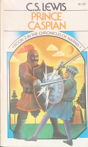 C. S. Lewis: Prince Caspian (Paperback, 1978, Macmillan Publishing Company)