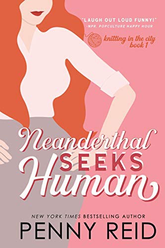 Penny Reid: Neanderthal Seeks Human (Paperback, Cipher-Naught, cipher-naught)