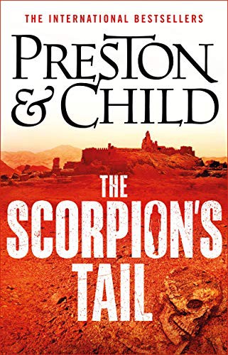 Lincoln Child, Douglas Preston: The Scorpion's Tail (Paperback, 2021, Head of Zeus)