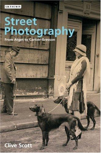 Clive Scott: Street Photography (Hardcover, 2007, I. B. Tauris)