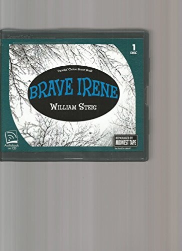 William Steig: Brave Irene AUDIO CD