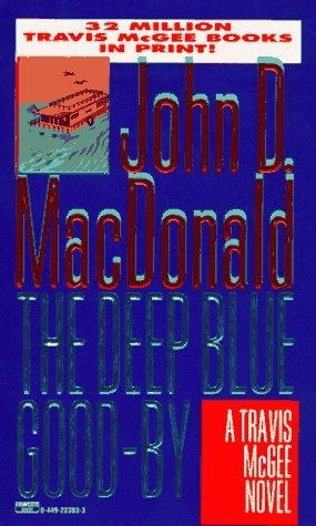 John D. MacDonald: Deep Blue Good-by (Fawcett)