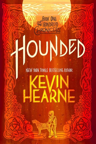 Kevin Hearne: Hounded (2011, Little, Brown Book Group Limited)