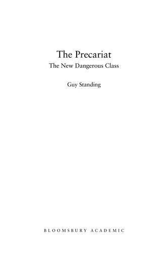 Guy Standing: The Precariat : The New Dangerous Class (2011)
