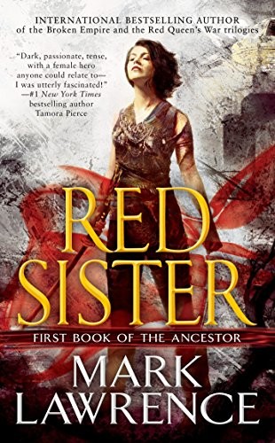 Mark Lawrence: Red Sister (Book of the Ancestor) (Paperback, Ace)
