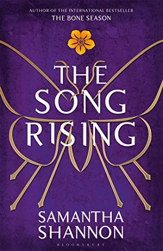 Samantha Shannon: The Song Rising: Limited Edition, Signed by the Author (The Bone Season) (Bloomsbury Publishing)