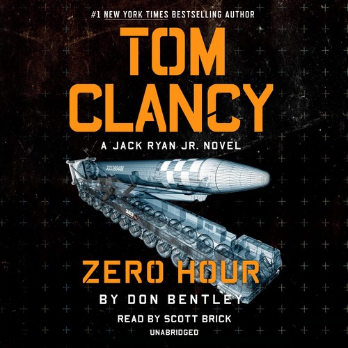 Scott Brick, Don Bentley: Tom Clancy Zero Hour (AudiobookFormat, 2022, Random House Audio)