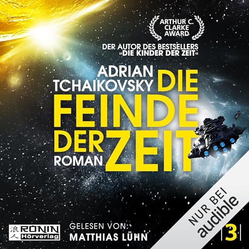 Adrian Tchaikovsky: Die Feinde der Zeit (AudiobookFormat, Deutsch language, 2023, Ronin Hörverlag)