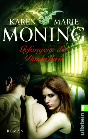 Karen Marie Moning: Gefangene der Dunkelheit (German language, Ullstein)