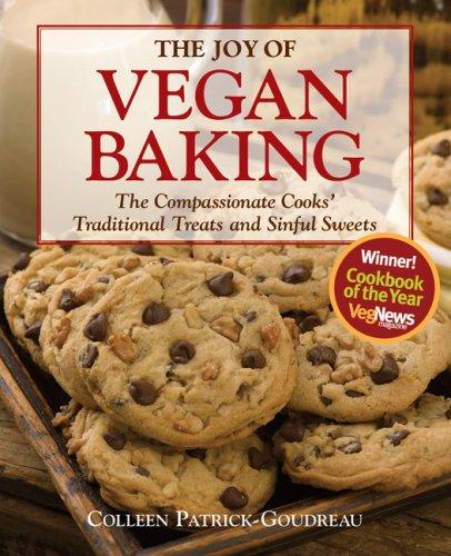 Colleen Patrick-Goudreau: The Joy of Vegan Baking (Paperback, Fair Winds)