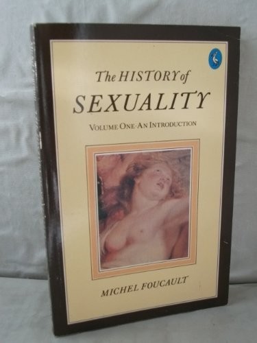 Michel Foucault, R. Hurley: History of Sexuality (1981, Penguin Books, Limited, Penguin Books Ltd)