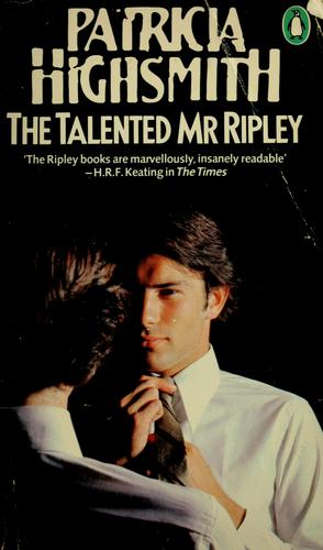 Patricia Highsmith: The talented Mr Ripley (Paperback, 1980, Penguin)