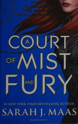 Sarah J. Maas: A Court of Mist and Fury (Paperback, 2016, Bloomsbury)