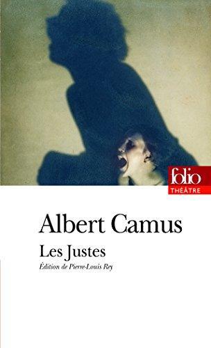 Albert Camus: Les justes (French language, 2008, Éditions Gallimard)
