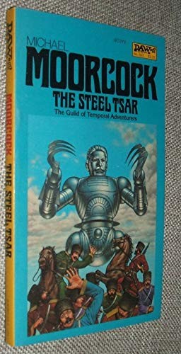 Michael Moorcock: The Steel Tsar (Paperback, DAW, Brand: DAW)