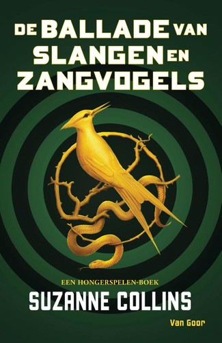Suzanne Collins: De ballade van slangen en zangvogels (Paperback, Dutch language, 2020, Van Goor, Unieboek | Het Spectrum)
