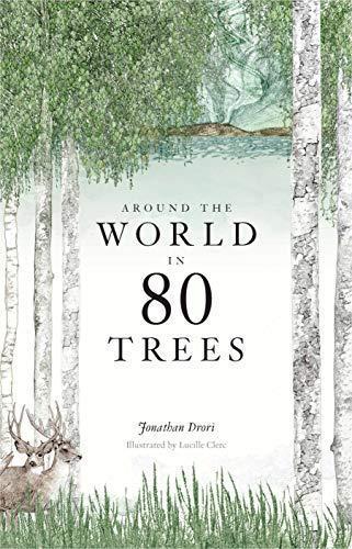 Jonathan Drori: Around the World in 80 Trees (2018)