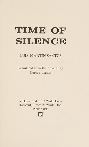 Luis Martín-Santos: Time of silence (Hardcover, 1964, Harcourt, Brace & World)