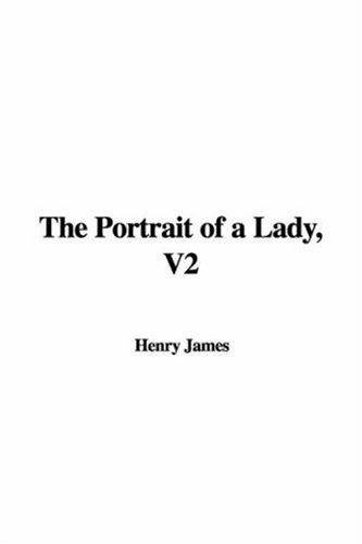 Henry James: The Portrait of a Lady (Hardcover, IndyPublish.com)