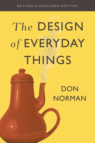 Donald A. Norman: The Design of Everyday Things (2014)