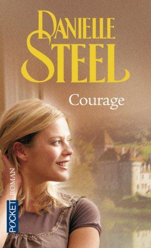Danielle Steel: Courage (French language)