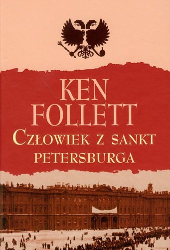 Ken Follett: The Man from St. Petersburg (2010, Albatros)