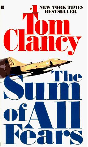 Tom Clancy: The Sum of All Fears