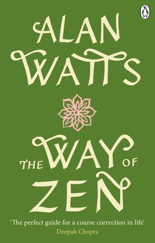 Alan Watts: The Way of Zen (EBook, 2021, Ebury Publishing)