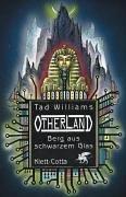 Tad Williams: Otherland, Bd.3, Berg aus schwarzem Glas (Hardcover, German language, Klett-Cotta)