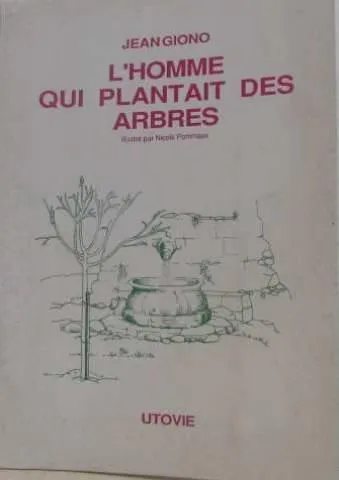 Jean Giono: L'Homme qui plantait des arbres (French language, 1990)