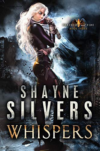 Shayne Silvers: Whispers (Paperback, Argento Publishing, LLC, Argento Publishing)