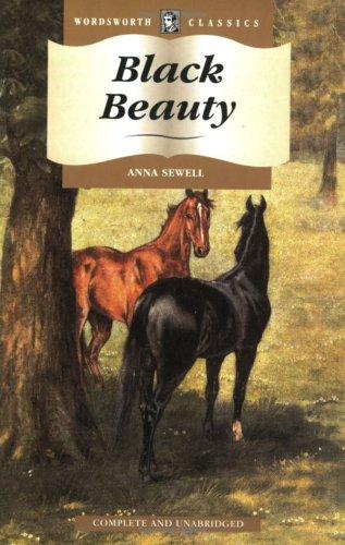 Anna Sewell: Black Beauty (Wordsworth Collection) (Wordsworth Collection) (Paperback, NTC/Contemporary Publishing Company, Wordsworth Editions Ltd)