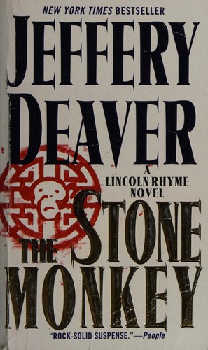 Jeffery Deaver: The stone monkey. (2003, Pocket Books)