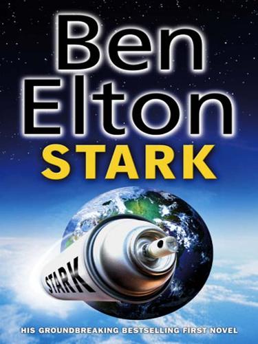 Ben Elton: Stark (EBook, 2008, Transworld)