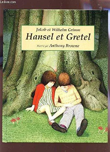 Brothers Grimm, Jacob Grimm, Wilhelm Grimm: Hansel et Gretel (French language, 2001)