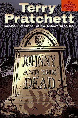 Terry Pratchett: Johnny and the dead (2006, HarperCollins, Harpercollins)