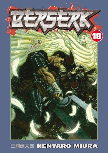 Kentaro Miura: Berserk, Vol. 18 (Paperback, Dark Horse/Digital Manga (Dark Horse))