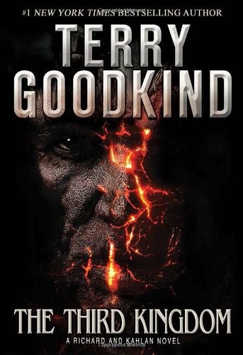 Terry Goodkind: The Third Kingdom: A Richard and Kahlan Novel (The Sword of Truth) (Doubleday Canada)