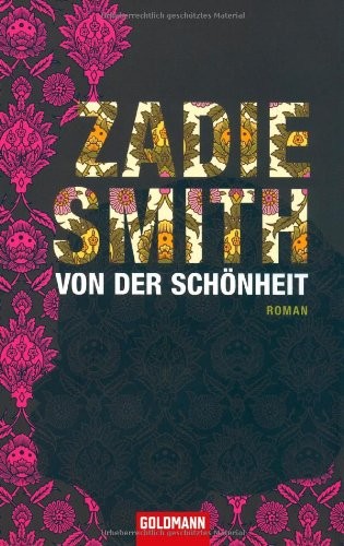 Zadie Smith: Von der Schönheit (Paperback, Goldmann TB)