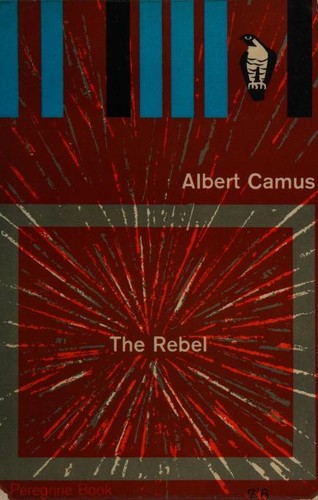 Albert Camus: The rebel (1965, Penguin Books)