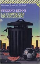 Stefano Benni: La Compagnia Dei Celestini (Universale Economica) (Paperback, Italian language, Feltrinelli)