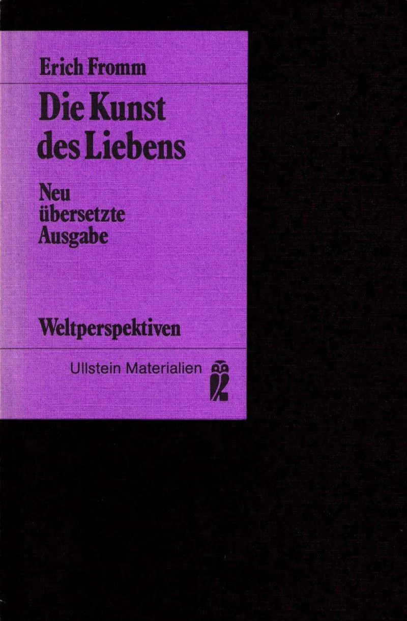 Erich Fromm: Die Kunst des Liebens (German language, 1979, Ullstein Verlag)