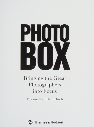 Roberto Koch: Photo box (2009, Thames & Hudson)