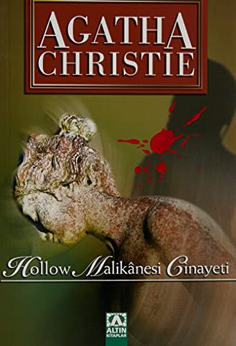 Agatha Christie: Hollow Malikanesi Cinayeti (Paperback, Altin Kitaplar)