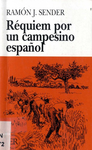 Ramón J. Sender: Réquiem por un campesino español (Paperback, Spanish language, 1972, Grafisk forlag)