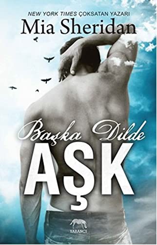 Mia Sheridan: Başka Dilde Aşk (Paperback, Turkish language, 2015, Yabanci)