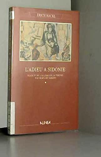 Erich Hackl: L'Adieu à Sidonie (French language, 1991, Alinéa)