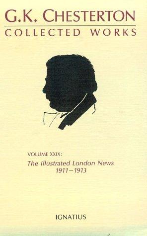 G. K. Chesterton: The Collected Works of G.K. Chesterton (Paperback, Ignatius Press)